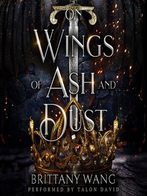 cover image of On Wings of Ash and Dust